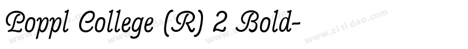 Poppl College (R) 2 Bold字体转换